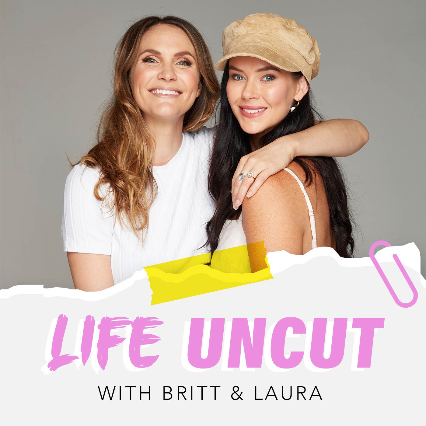 60f51af43aaff2b8601e3fe2 Life Uncut podcast art square Life Uncut with Brittany Hockley and Laura Byrne